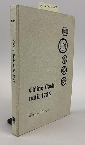 CH'ING CASH UNTIL 1735