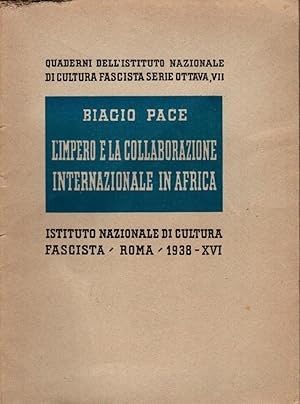 Seller image for L'impero e la collaborazione internazionale in Africa for sale by Studio Bibliografico Stazione di Posta