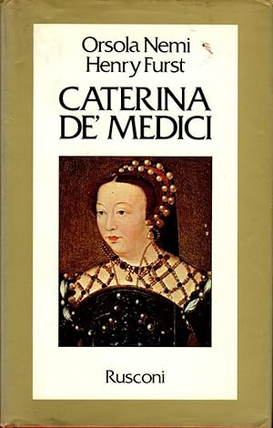 Immagine del venditore per Caterina de' Medici venduto da Studio Bibliografico Stazione di Posta