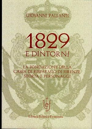 Seller image for 1829 e dintorni for sale by Studio Bibliografico Stazione di Posta