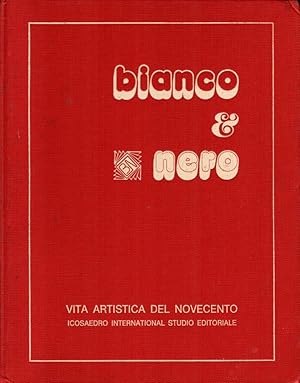 Bild des Verkufers fr Bianco & nero zum Verkauf von Studio Bibliografico Stazione di Posta