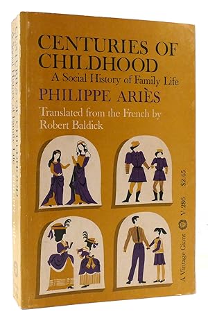 Seller image for CENTURIES OF CHILDHOOD for sale by Rare Book Cellar