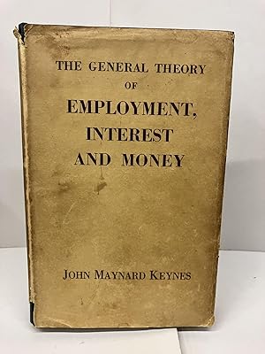 The General Theory of Employment, Interest and Money