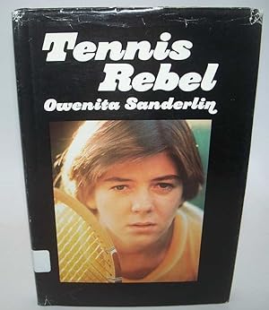 Seller image for Tennis Rebel for sale by Easy Chair Books