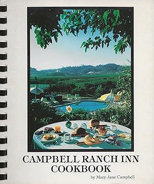 Seller image for Campbell Ranch Inn Cookbook for sale by Mowrey Books and Ephemera