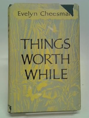 Imagen del vendedor de Things worth While. a la venta por World of Rare Books