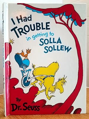 Seller image for I HAD TROUBLE IN GETTING TO SOLLA SOLLEW for sale by MARIE BOTTINI, BOOKSELLER