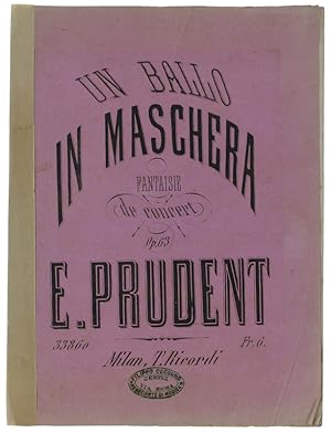 Seller image for UN BALLO IN MASCHERA, Opra de Verdi. Fantaisie de concert pour le piano. op.63 - [spartito]: for sale by Bergoglio Libri d'Epoca