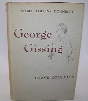 Imagen del vendedor de George Gissing, Grave Comedian a la venta por Easy Chair Books