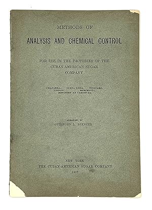 [CUBA] Methods of Analysis and Chemical Control For Use in the Factories of the Cuban-America Sug...