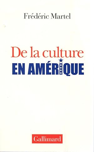 De la culture en Amerique