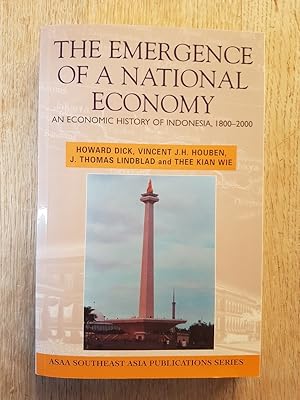 Imagen del vendedor de The Emergence of a National Economy : An Economic History of Indonesia, 1800-2000 a la venta por masted books