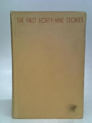 Immagine del venditore per The First Forty-Nine Stories venduto da World of Rare Books