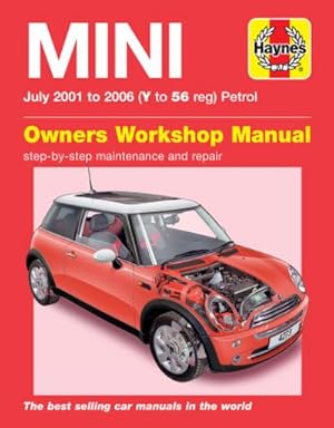 Seller image for MINI Petrol (July 01 - 06) Haynes Repair Manual for sale by BuchWeltWeit Ludwig Meier e.K.