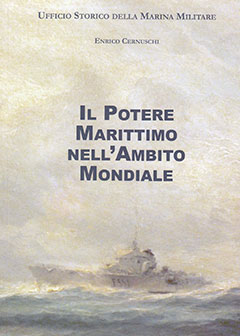 Image du vendeur pour Il potere marittimo nell'ambito mondiale mis en vente par Libreria Studio Bosazzi