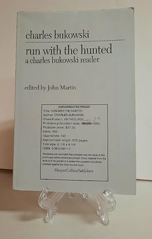 Seller image for Run With the Hunted: A Charles Bukowski Reader for sale by Chaparral Books