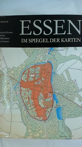 Bild des Verkufers fr ESSEN IM SPIEGEL DER KARTEN - HISTORISCHE KARTEN UND STICHE VOM MITTELALTER BIS ZUR NEUZEIT. zum Verkauf von Buchmerlin