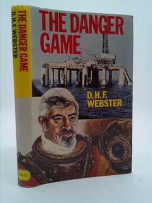 Seller image for The danger game: Adventures of a North Sea diver for sale by ThriftBooksVintage