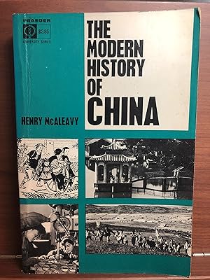 Image du vendeur pour The Modern History of China mis en vente par Rosario Beach Rare Books