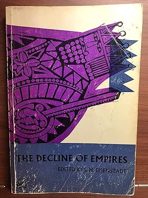 Bild des Verkufers fr The Decline of Empires zum Verkauf von Rosario Beach Rare Books