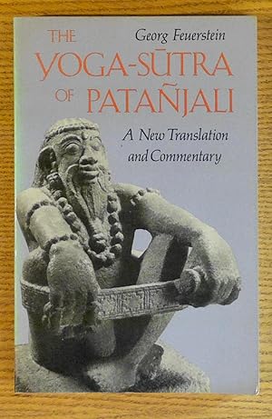 Yoga-Sutra of Patanjali : A New Translation and Commentary