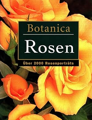 Image du vendeur pour Rosen - ber 2000 Rosenportrts mis en vente par Versandantiquariat Nussbaum