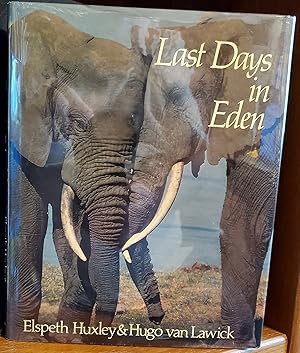 Seller image for Last Days in Eden for sale by Winding Road Books