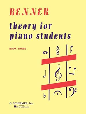 Imagen del vendedor de Theory for Piano Students : Book 3 a la venta por GreatBookPrices