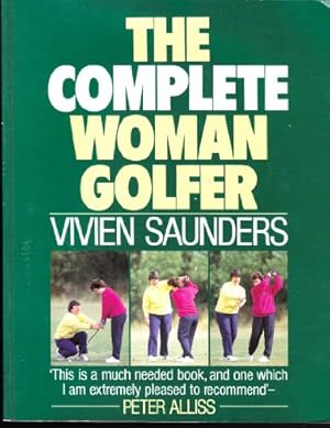 Seller image for The Complete Woman Golfer for sale by WeBuyBooks