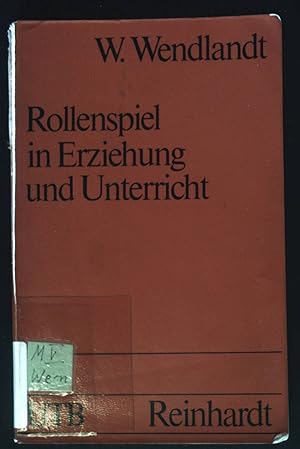 Seller image for Rollenspiel in Erziehung und Unterricht. (Nr. 717) Uni-Taschenbcher for sale by books4less (Versandantiquariat Petra Gros GmbH & Co. KG)