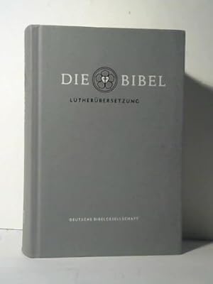 Die Bibel nach Martin Luthers Übersetzung - Lutherbibel revidiert 2017. Mit Apokryphen