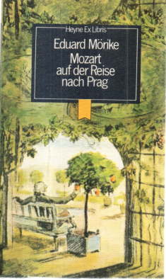 Mozart auf der Reise nach Prag. Eine Novelle.