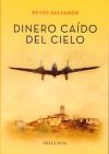 Imagen del vendedor de Dinero cado del cielo a la venta por AG Library