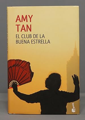 Imagen del vendedor de El Club de la Buena Estrella. Amy Tan. 2014 a la venta por EL DESVAN ANTIGEDADES