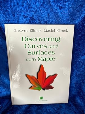 Immagine del venditore per Discovering Curves and Surfaces with Maple® venduto da Antiquariat Jochen Mohr -Books and Mohr-