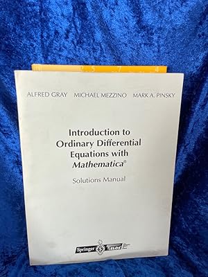 Seller image for Introduction to Ordinary Differential Equations with Mathematica®: Solutions Manual Solutions Manual for sale by Antiquariat Jochen Mohr -Books and Mohr-