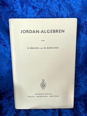 Seller image for Jordan-Algebren. (= Grundlehren der mathematischen Wissenschaften in Einzeldarstellungen, BAnd 128). for sale by Antiquariat Jochen Mohr -Books and Mohr-