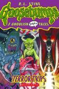 Seller image for Terror Trips: A Graphic Novel (Goosebumps Graphix #2): 3 Ghoulish Graphix Tales Volume 2 for sale by moluna