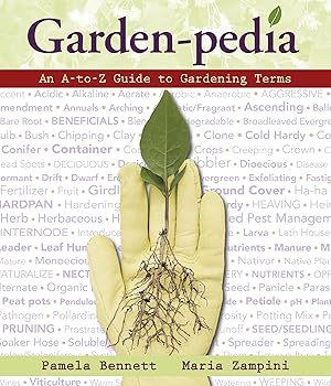 Bild des Verkufers fr Garden-Pedia: An A-To-Z Guide to Gardening Terms zum Verkauf von moluna