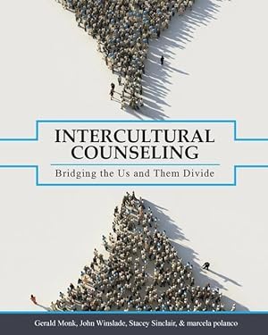 Imagen del vendedor de Intercultural Counseling: Bridging the Us and Them Divide a la venta por moluna