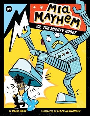 Bild des Verkufers fr MIA Mayhem vs. the Mighty Robot: #6 zum Verkauf von moluna