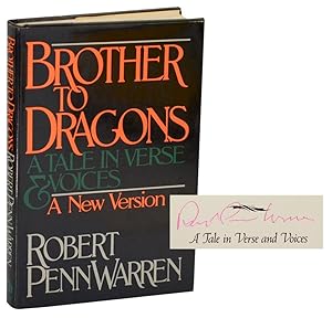 Immagine del venditore per Brother to Dragons: A Tale in Verse and Voices - A New Version (Signed) venduto da Jeff Hirsch Books, ABAA