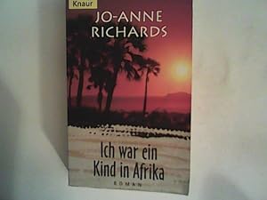 Seller image for Ich war ein Kind in Afrika for sale by ANTIQUARIAT FRDEBUCH Inh.Michael Simon