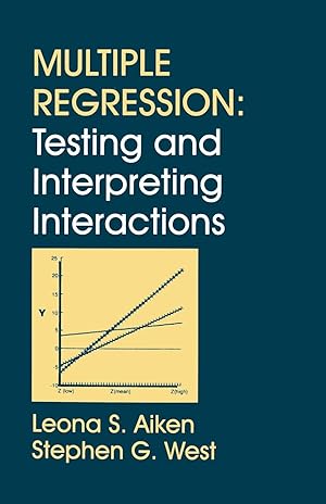 Seller image for Multiple Regression: Testing and Interpreting Interactions for sale by moluna