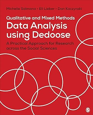 Seller image for Qualitative and Mixed Methods Data Analysis Using Dedoose: A Practical Approach for Research Across the Social Sciences for sale by moluna