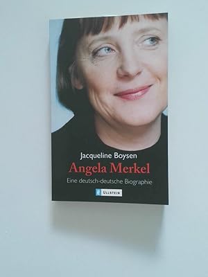 Bild des Verkufers fr Angela Merkel eine deutsch-deutsche Biographie zum Verkauf von Antiquariat Buchhandel Daniel Viertel