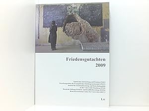 Seller image for Friedensgutachten 2009: des Instituts fr Entwicklung und Frieden (INEF), der Forschungssttte der Evangelischen Studiengemeinschaft (FEST), des . International Center for Conversion (BICC) for sale by Book Broker