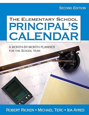 Bild des Verkufers fr The Elementary School Principal&#8242s Calendar: A Month-By-Month Planner for the School Year zum Verkauf von moluna