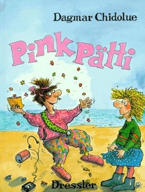 Seller image for Pink Ptti Dagmar Chidolue for sale by Antiquariat Buchhandel Daniel Viertel