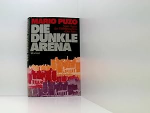 Bild des Verkufers fr Die dunkle Arena - Roman zum Verkauf von Book Broker